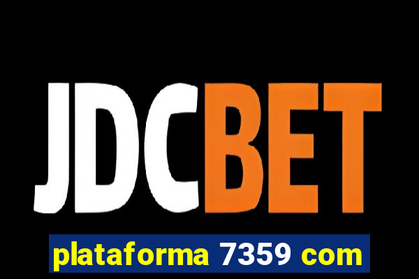 plataforma 7359 com